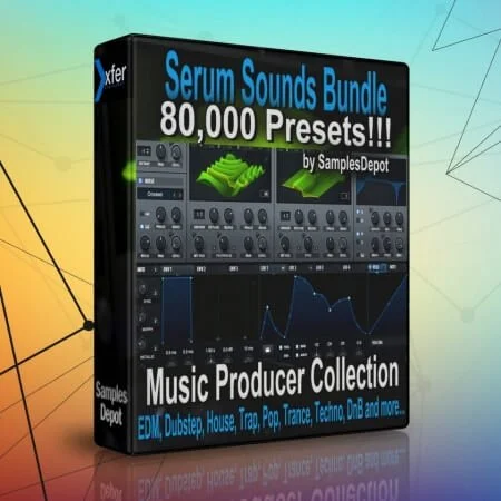 【80000+EDM多风格Serum合成器预设包】Samples Depot 80000 xFer Serum Presets Bundle
