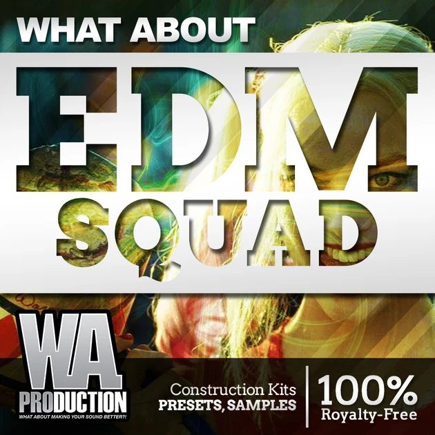 【Big Room多风格采样套件包】W.A Production EDM Squad