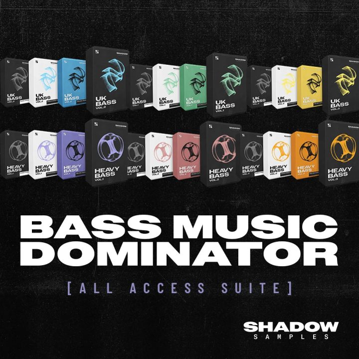 【Heavy Dubstep &UK Dubstep多风格采样包】Shadow Samples – Bass Music Dominator All Access Suite
