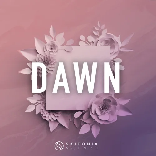 【Future House风格采样包】Skifonix Sounds – Dawn Future House