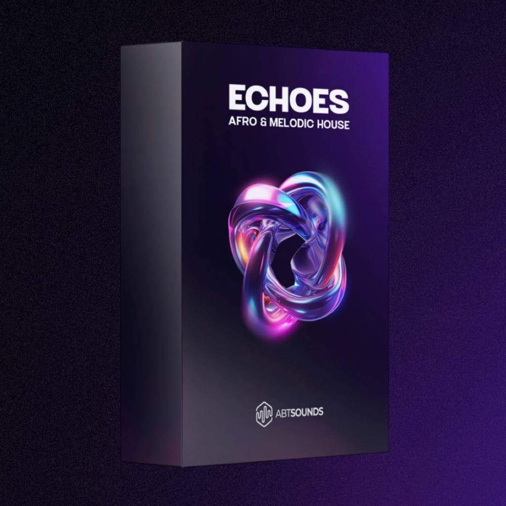 【Afro House&Melodic House多风格采样包】ABT Sounds Echoes Deluxe Edition