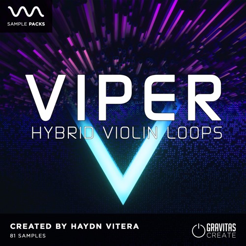 【EDM多风格小提琴采样包】Gravitas Create Viper Hybrid Violin Loops by Vitera