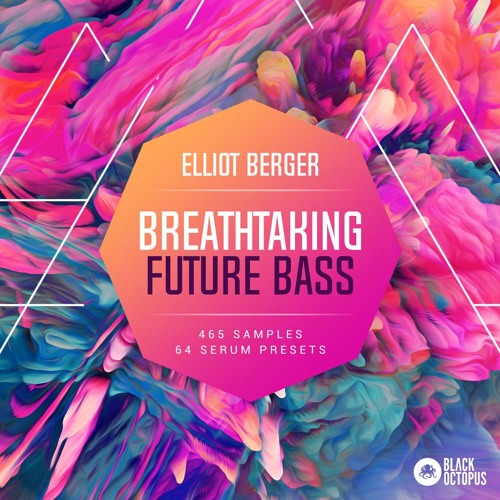 【Future Bass多风格采样包】Black Octopus Sound – Breathtaking Future Bass
