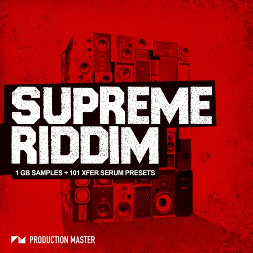 【Riddim Dubstep多风格采样包】Production Master – Supreme Riddim
