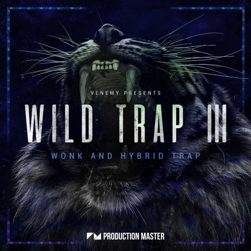 【Hybrid Trap多风格采样包】Production Master – Wild Trap 3