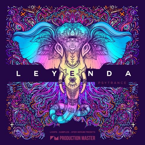 【Psytrance风格采样包】Production Master – Leyenda Psytrance