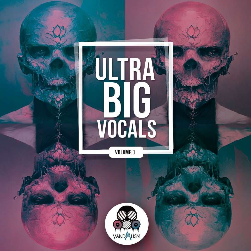 【Big Room & Hardstyle多风格开场人声采样包】Vandalism Ultra Big Vocals