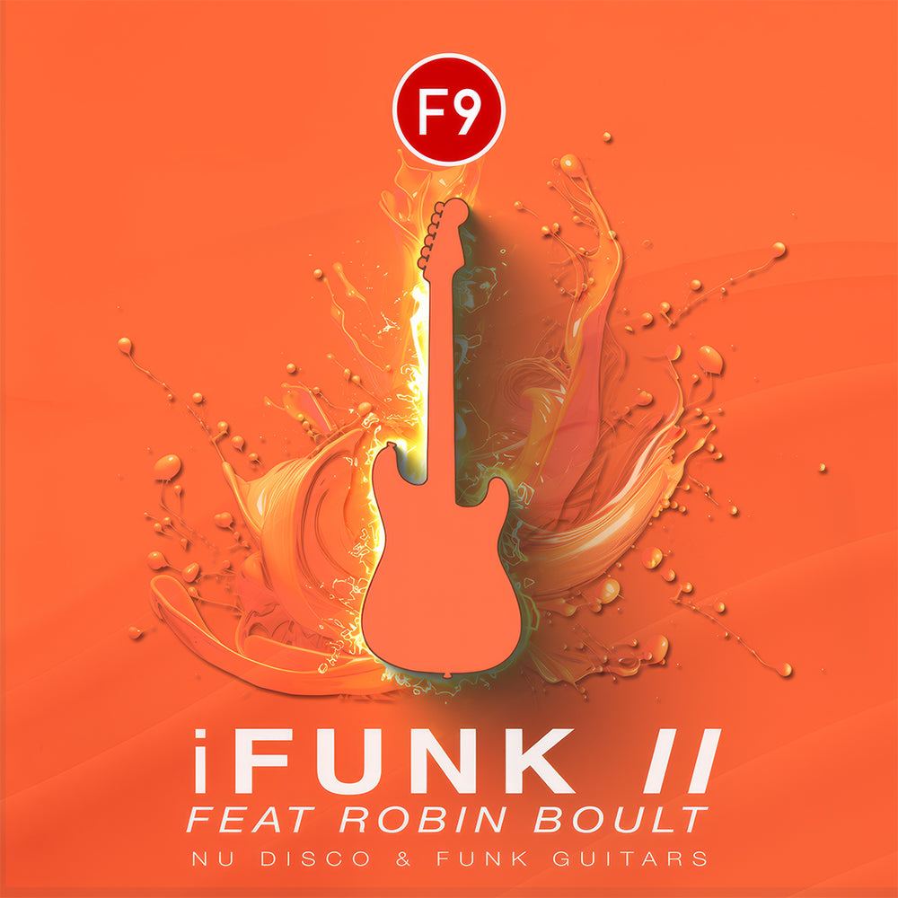 【Disco多风格吉他采样包+音色库】F9 iFunk II Ft Robin Boult Contemporary Nu Disco Guitars Logic Pro Edition