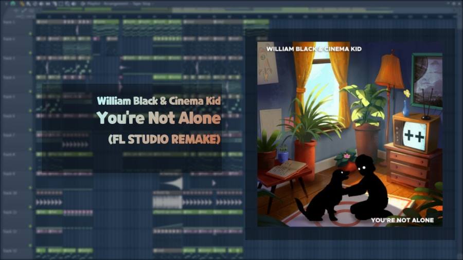 William Black & Cinema Kid – You’re Not Alone