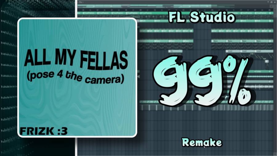 Frizk – ALL MY FELLAS